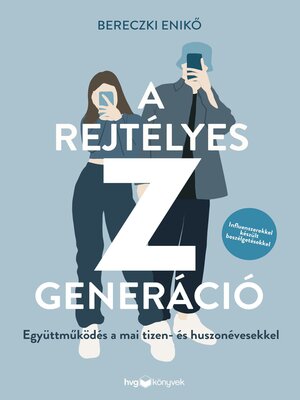 cover image of A rejtélyes Z generáció